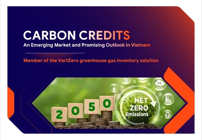 Carbon Credits: An Emerging Market and Promising Outlook in Vietnam