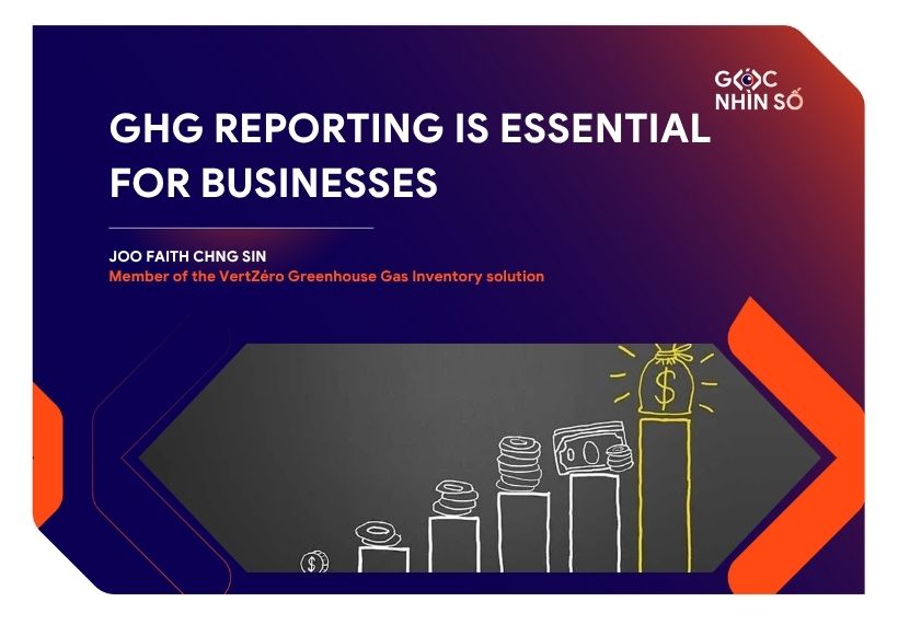 Why Regular GHG Reporting is Essential for Businesses in Vietnam