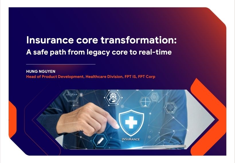 Insurance core transformation: A safe path from legacy core to real ...