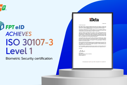 FPT.eID meets international standard ISO 30107-3 (Level 1), enhances anti-spoofing security