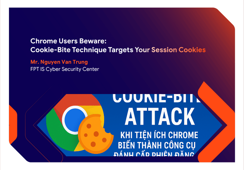 Chrome Users Beware: Cookie-Bite Technique Targets Your Session Cookies