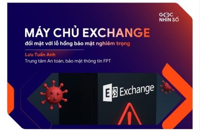 Hơn 29.000 máy chủ Exchange đối mặt với lỗ hổng bảo mật nghiêm trọng gây thất thoát dữ liệu và chiếm quyền hệ thống