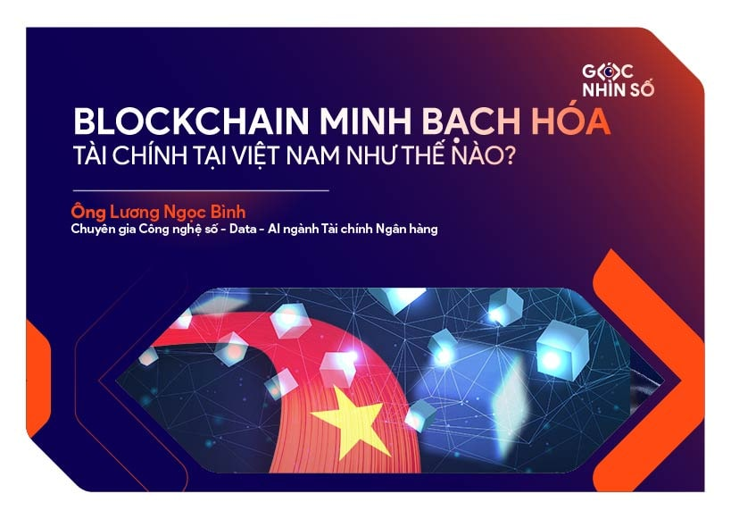 Blockchain Minh Bạch Hóa Tài Chính Tại Việt Nam như thế nào?