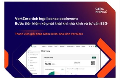 VertZéro chính thức tích hợp license ecoinvent: Bước tiến chiến lược trong kiểm kê phát thải khí nhà kính và tư vấn ESG
