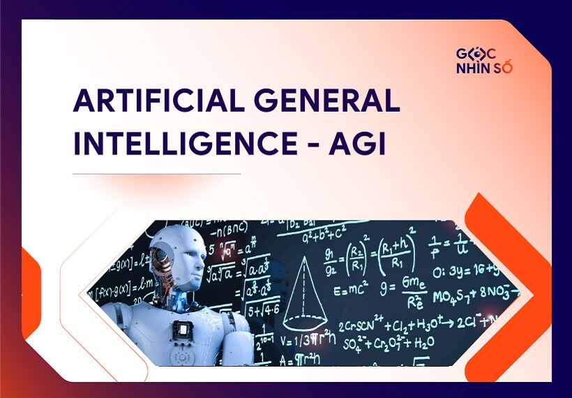AGI là gì? Giải mã siêu trí tuệ nhân tạo AGI