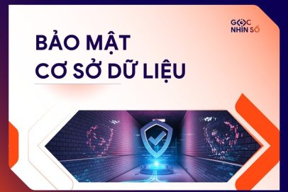 Bảo mật cơ sở dữ liệu: Mối đe dọa, giải pháp & xu hướng