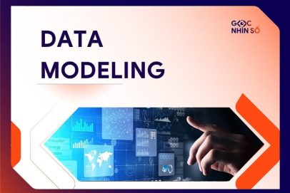 Tìm hiểu Data Modeling: Khái niệm, vai trò và các mô hình phổ biến