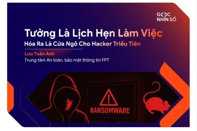 Tưởng Là Lịch Hẹn Làm Việc, Hóa Ra Là Cửa Ngõ Cho Hacker Triều Tiên