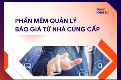 Top 5 phần mềm quản lý báo giá phổ biến tại Việt Nam