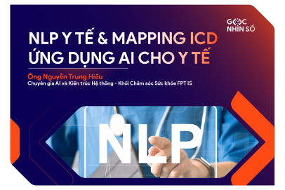 NLP Y Tế & Mapping ICD-10: Các Lợi Ích Khi Ứng Dụng AI Trong Bảo Hiểm Số