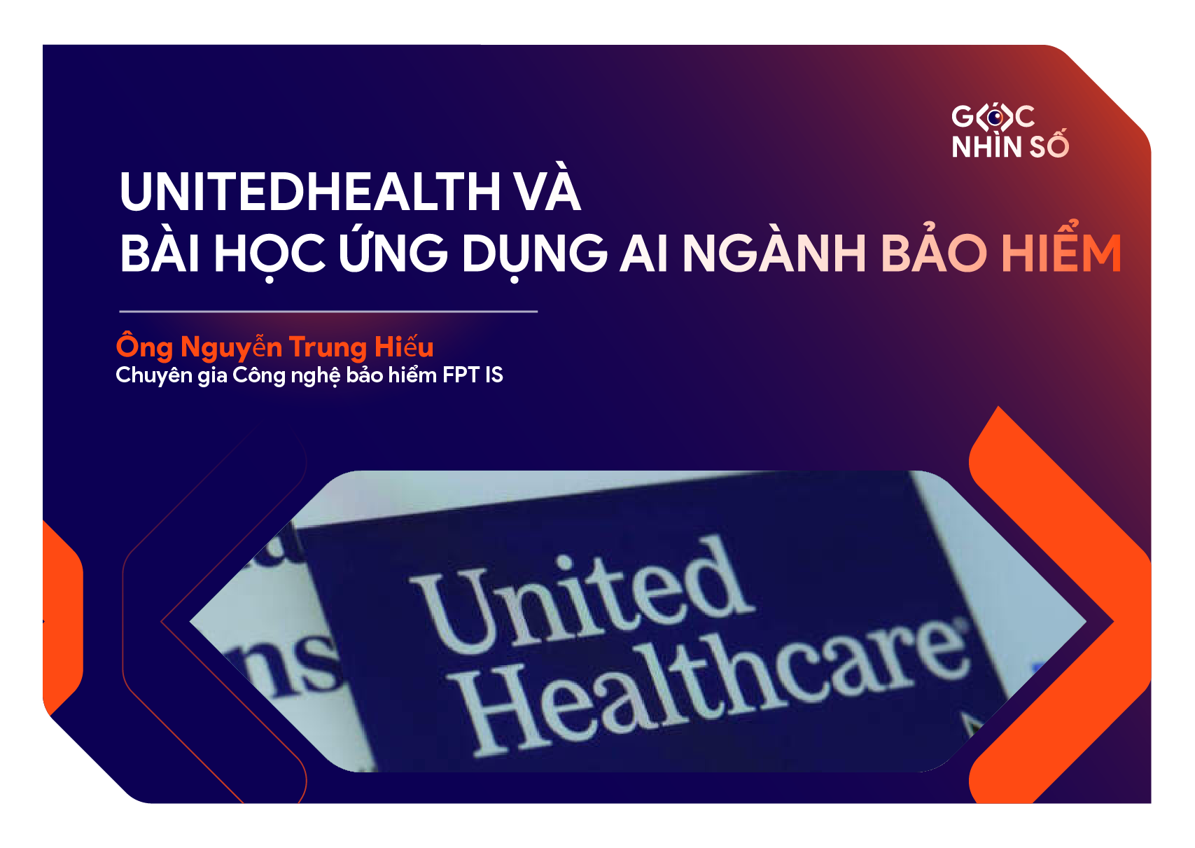 UnitedHealth Group và Bài Học Về Ứng Dụng AI Trong Bảo Hiểm