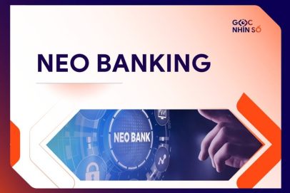 Neo Banking là gì? Xu hướng ngân hàng thế hệ mới trong kỷ nguyên số