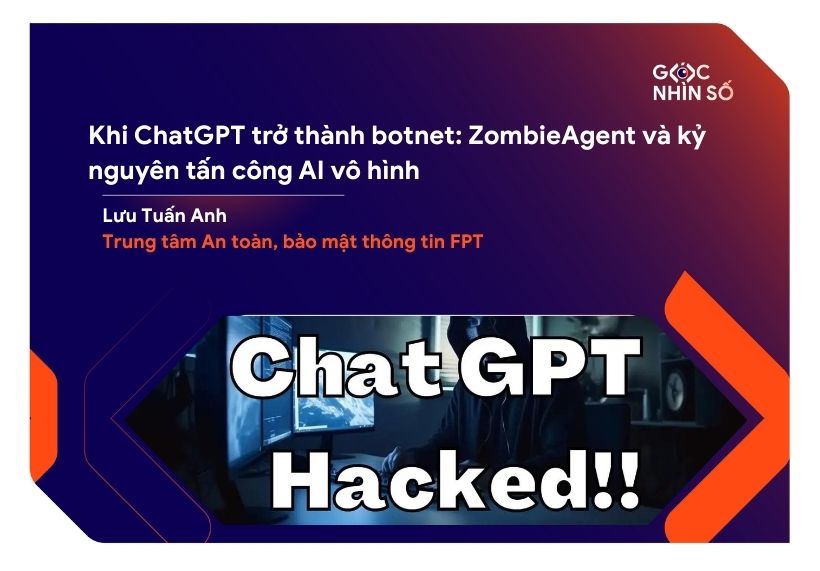 zombieclaw: the ai botnet nobody is talking about | by... Khi ChatGPT trở thành botnet: ZombieAgent và kỷ nguyên tấn công AI vô hình