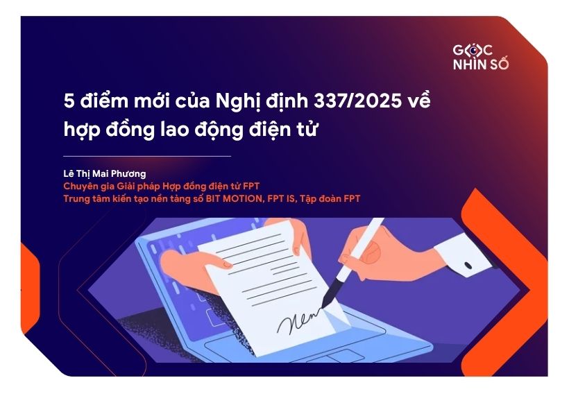 5 điểm mới của Nghị định 337/2025 về hợp đồng lao động điện tử