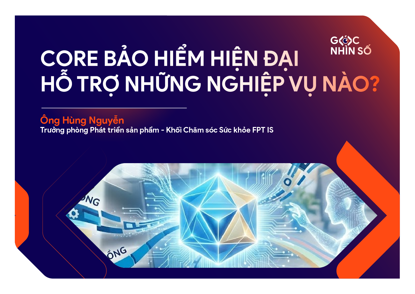 Core Bảo Hiểm Hiện Đại Cần Hỗ Trợ Những Nghiệp Vụ Nào?