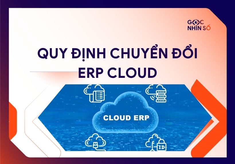 Chuyển đổi ERP Cloud 2026: Vì sao là thời điểm bắt buộc với doanh nghiệp Việt