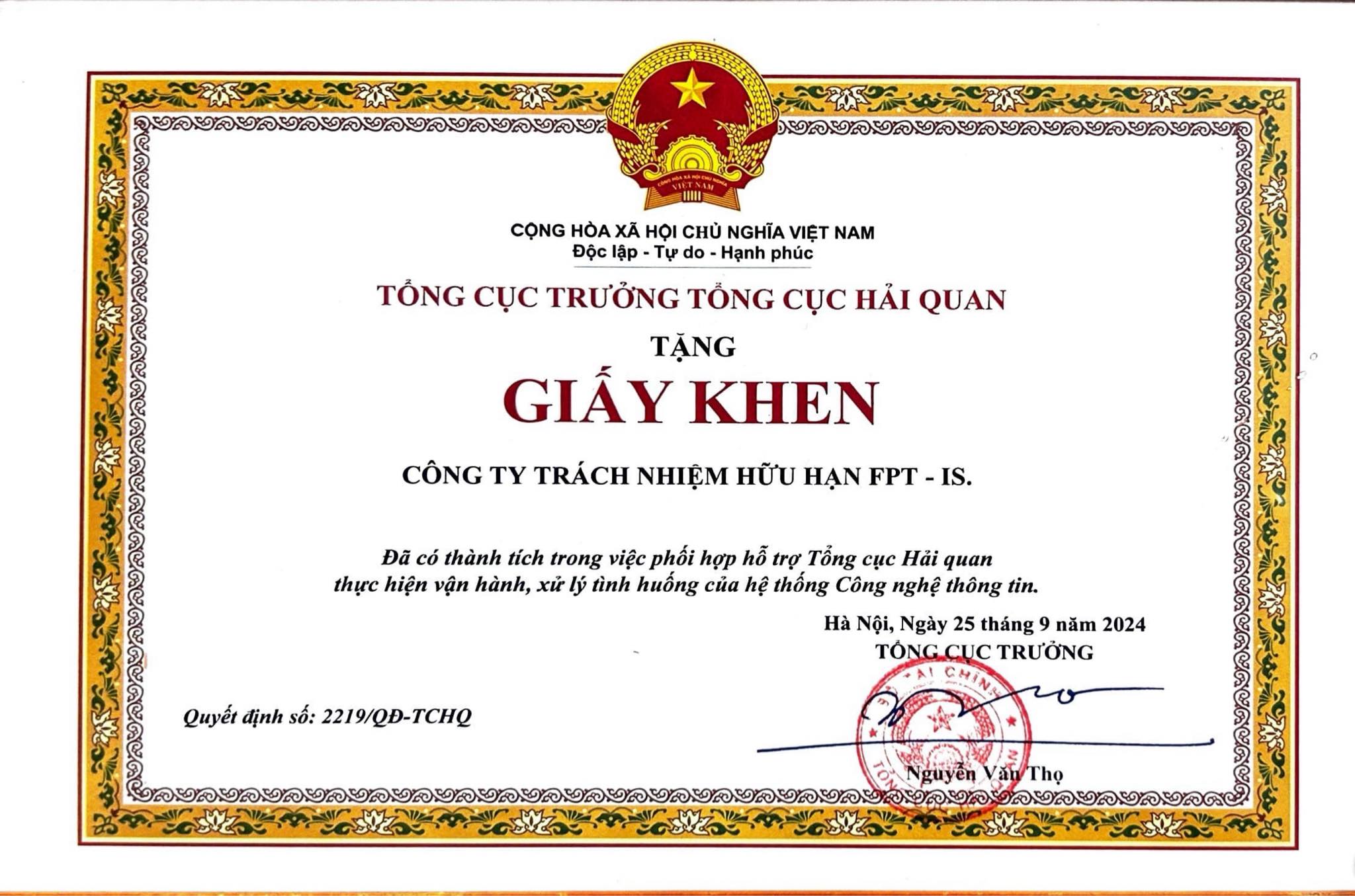 Bằng khen của Tổng cục Hải Quan vì có thành tích trong việc phối hợp hỗ trợ Tổng cục Hải Quan thực hiện vận hành, xử lý tình huống của hệ thống Công nghệ thông tin