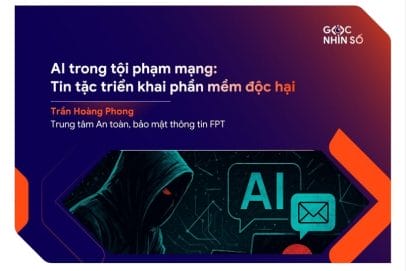 AI trong tội phạm mạng: Cách tin tặc triển khai phần mềm độc hại bằng AI