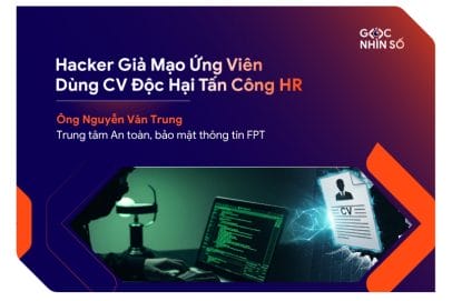 Hacker Giả Mạo Ứng Viên Dùng CV Độc Hại Tấn Công HR