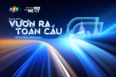 Workshop Series: The Next – Chuyên đề #1: Vươn ra Toàn cầu