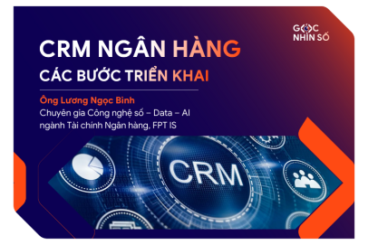 Các bước triển khai CRM trong ngân hàng