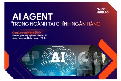 AI Agents: “Tác nhân số” định hình lại ngân hàng thế kỷ 21