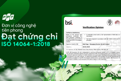 FPT khẳng định chiến lược chuyển đổi xanh với chứng nhận ISO 14064-1:2018