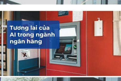 Tương lai AI trong ngành ngân hàng?