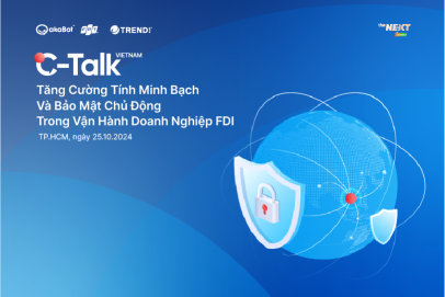 C-Talk: Tăng cường tính minh bạch và bảo mật chủ động trong vận hành doanh nghiệp FDI