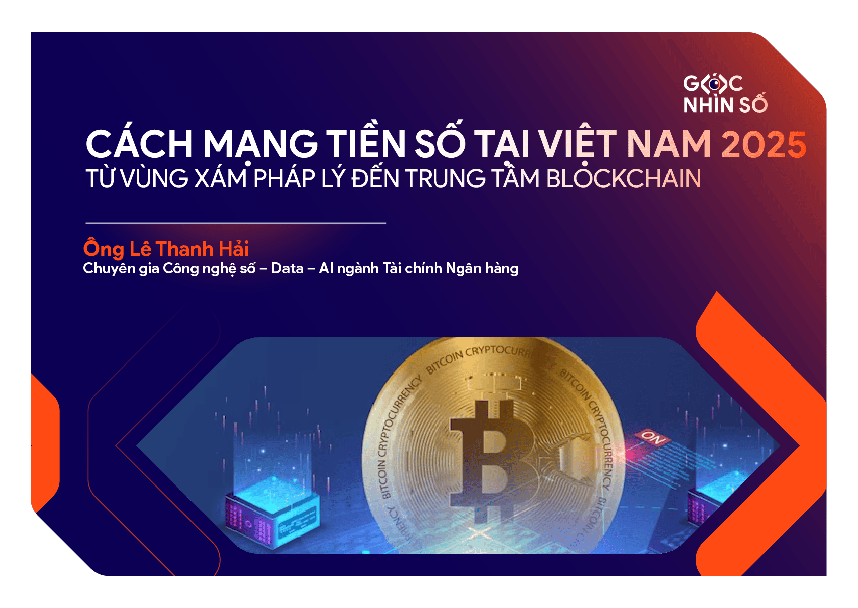 Cách mạng tiền số tại Việt Nam 2025: Từ vùng xám pháp lý đến trung tâm blockchain Đông Nam Á
