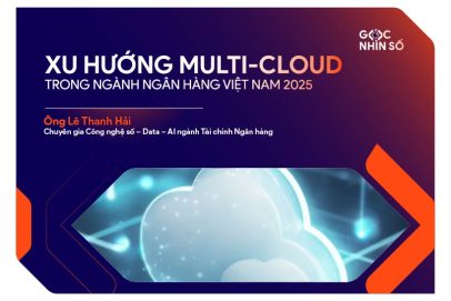 Xu hướng Multi-cloud trong Ngành Ngân hàng Việt Nam 2025