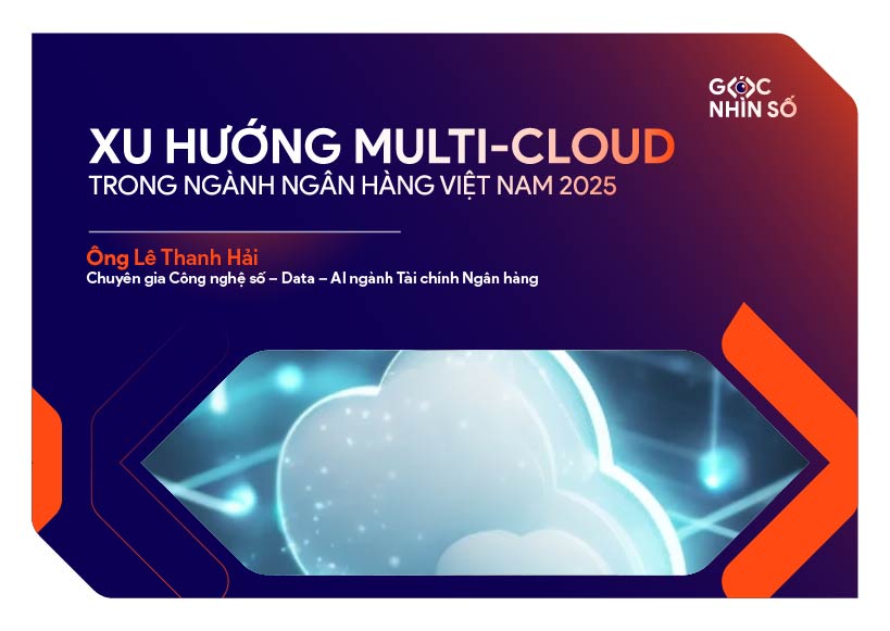 Xu hướng Multi-cloud trong Ngành Ngân hàng Việt Nam 2025