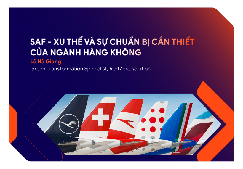 SAF – Xu thế tất yếu của ngành hàng không và sự chuẩn bị cần thiết của các hãng hàng không