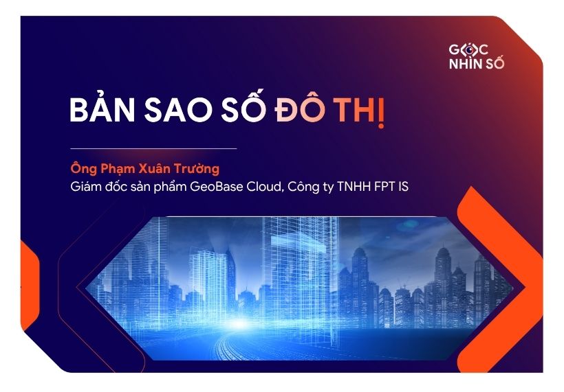 Bản sao số đô thị – Hiện đại hóa cấp phép xây dựng, hướng đến quản lý đô thị thông minh