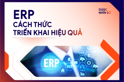 ERP là gì? Khám phá cách thức triển khai hệ thống ERP hiệu quả
