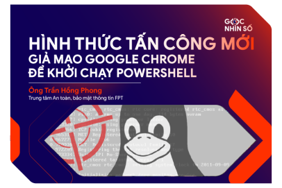 Cảnh báo hình thức tấn công mới giả mạo Google Chrome để khởi chạy PowerShell độc hại