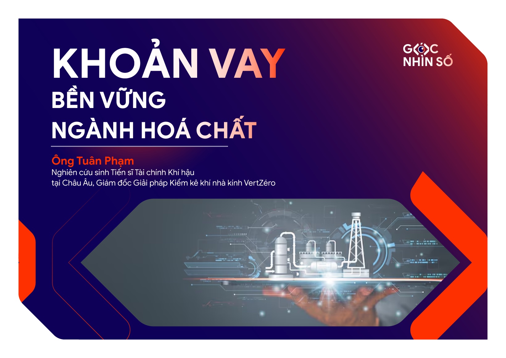 Kế Hoạch Tiếp Cận Khoản Vay Bền Vững Ngành Hóa Chất – Bài học từ Tập đoàn Orbia Advance