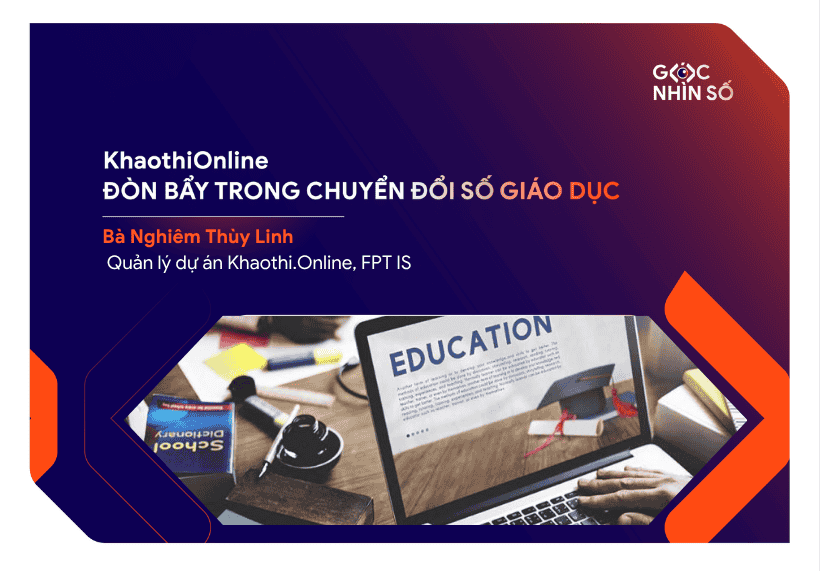 KhaothiOnline – Đòn bẩy trong chuyển đổi số giáo dục