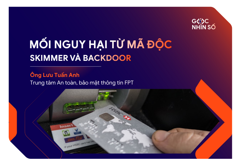 Mối nguy hại từ mã độc Skimmer và Backdoor đối với các sàn thương mại điển tử nhằm đách cắp thẻ tín dụng