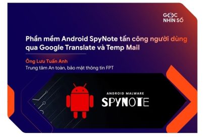 Phần mềm gián điệp Android SpyNote tấn công người dùng thông qua Google Translate và Temp Mail