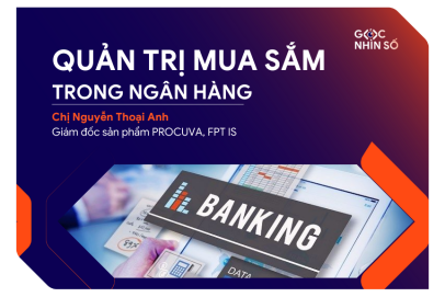 Tối ưu quản trị mua sắm trong ngân hàng