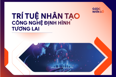 Trí tuệ nhân tạo là gì? Tổng quan về công nghệ định hình tương lai số